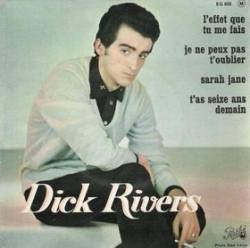 Dick Rivers : L'Effet Que Tu Me Fais (EP)